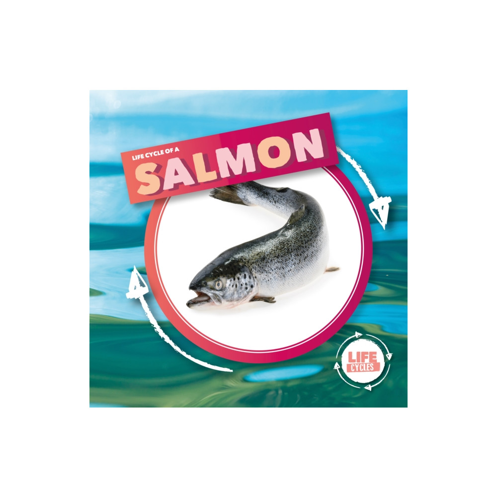 Produktbild för Life Cycle Of A Salmon (inbunden, eng)