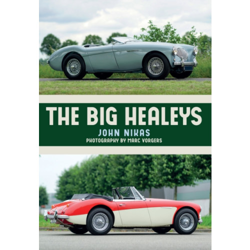 Amberley Publishing The Big Healeys (häftad, eng)