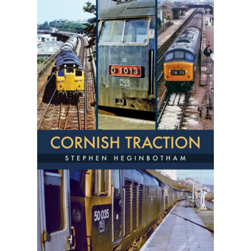 Amberley Publishing Cornish Traction (häftad, eng)