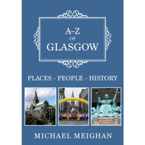 Amberley Publishing A-Z of Glasgow (häftad, eng)