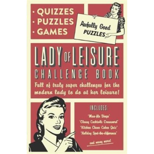 Bonnier Books Ltd Lady of Leisure: Awfully Good Puzzles, Quizzes and Games (häftad, eng)