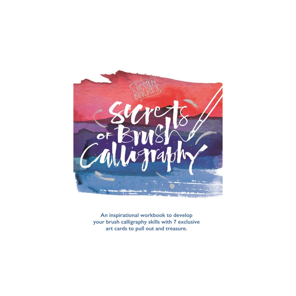 Produktbild för Kirsten Burke's Secrets of Brush Calligraphy (häftad, eng)