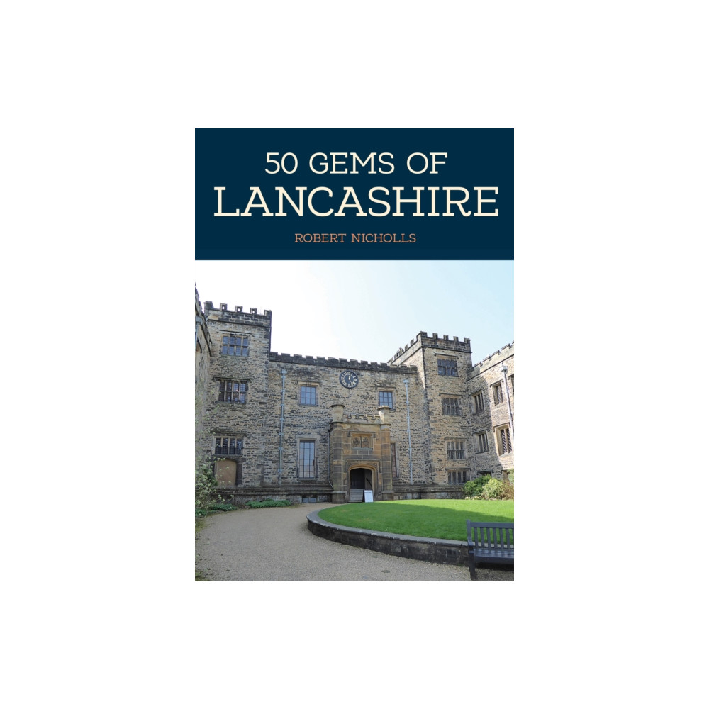 Produktbild för 50 Gems of Lancashire (häftad, eng)