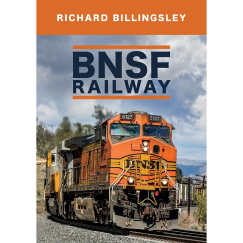 Amberley Publishing BNSF Railway (häftad, eng)