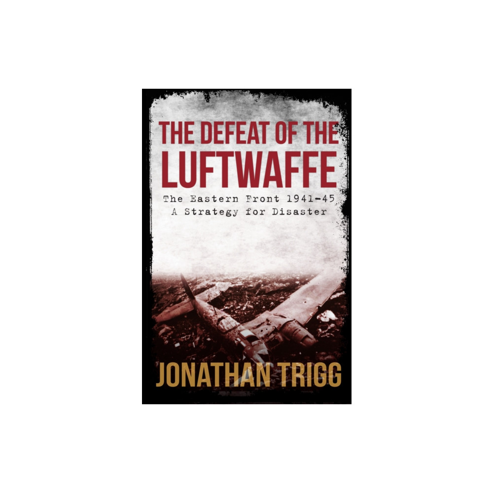 Produktbild för The Defeat of the Luftwaffe (häftad, eng)