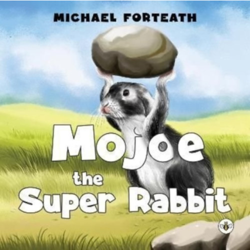 Olympia Publishers Mojoe the Super Rabbit (häftad, eng)