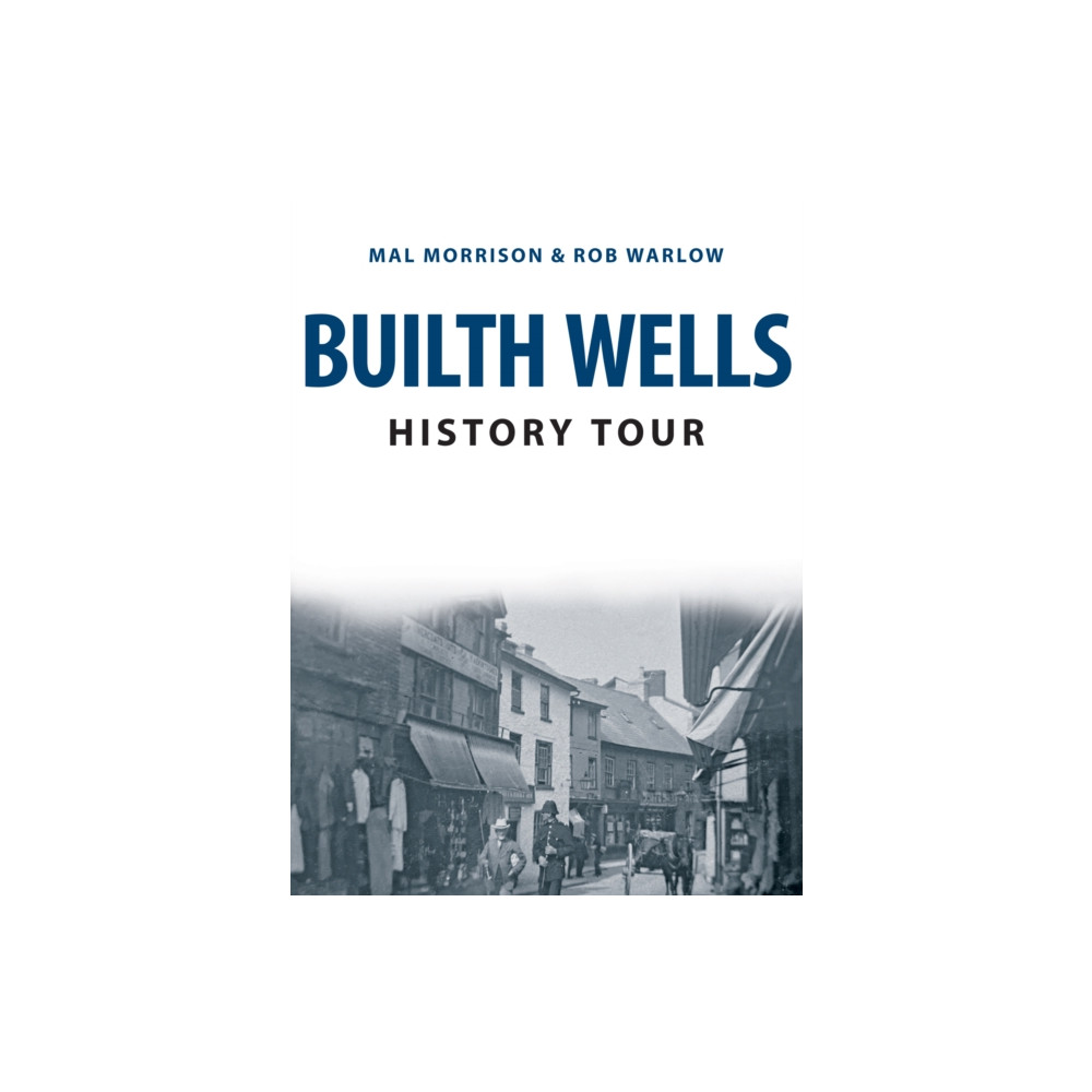 Produktbild för Builth Wells History Tour (häftad, eng)