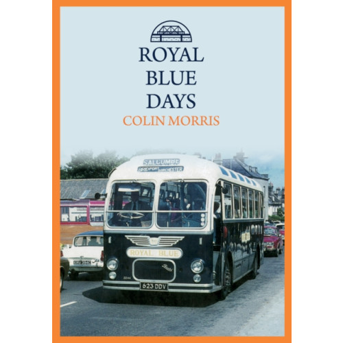 Amberley Publishing Royal Blue Days (häftad, eng)