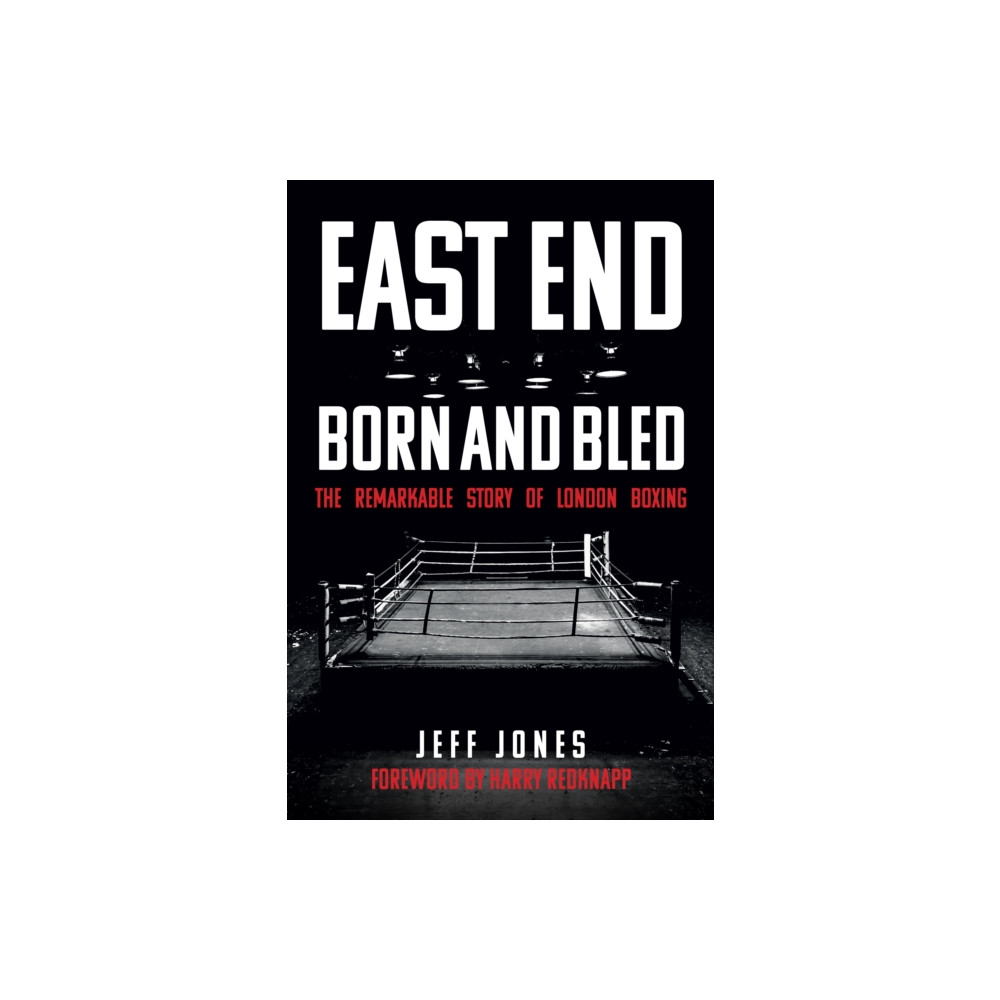 Produktbild för East End Born and Bled (häftad, eng)