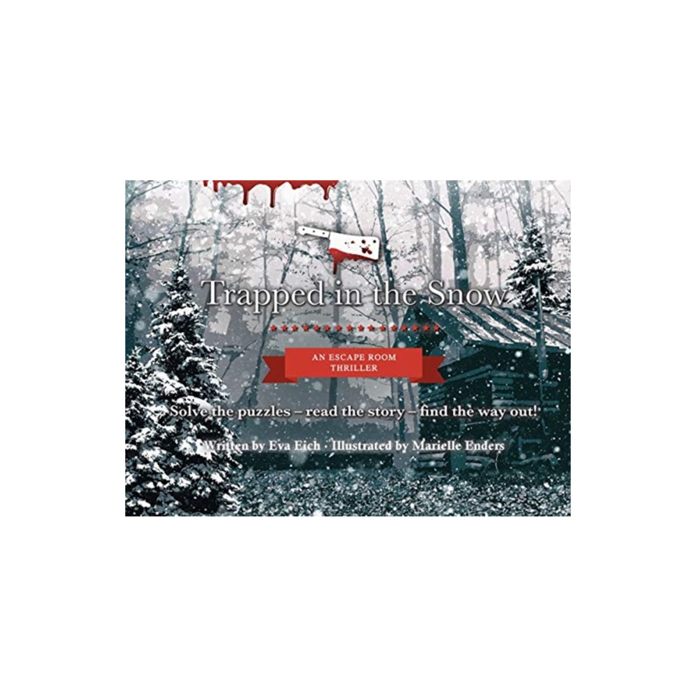 Produktbild för Trapped in the Snow: An Escape Room Thriller (inbunden, eng)
