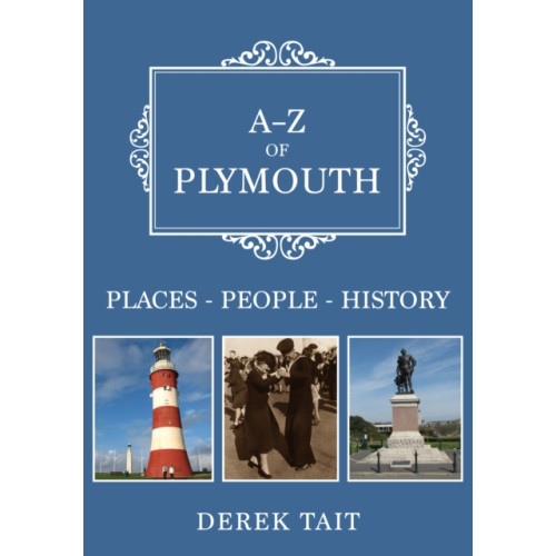 Amberley Publishing A-Z of Plymouth (häftad, eng)