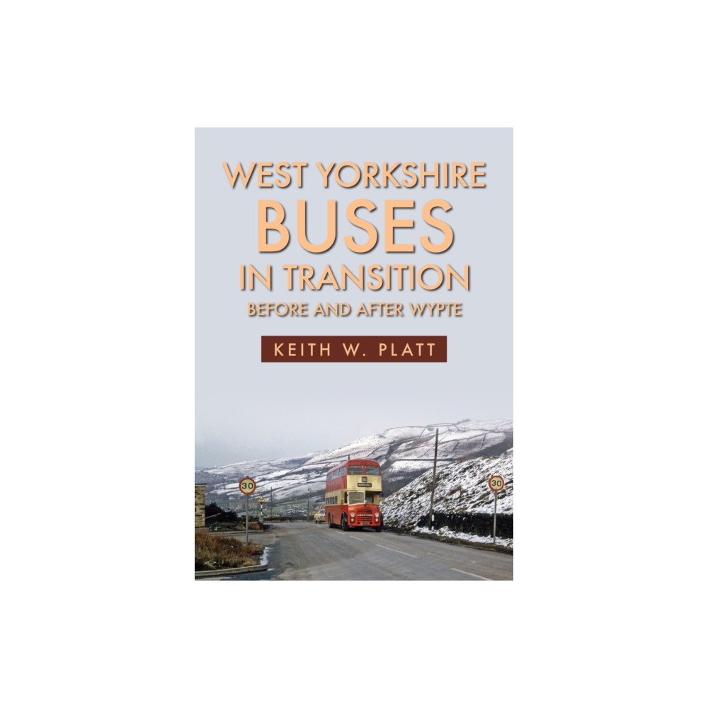 Produktbild för West Yorkshire Buses in Transition (häftad, eng)