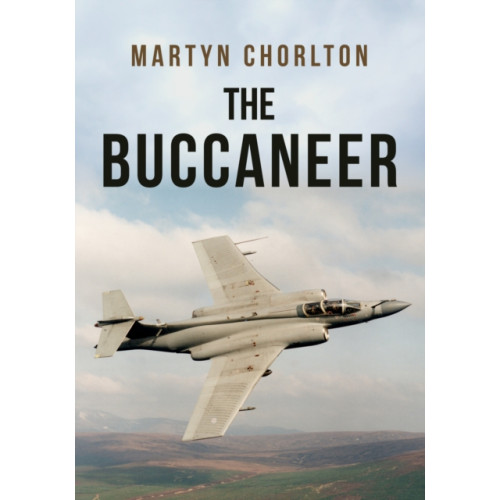 Amberley Publishing The Buccaneer (häftad, eng)