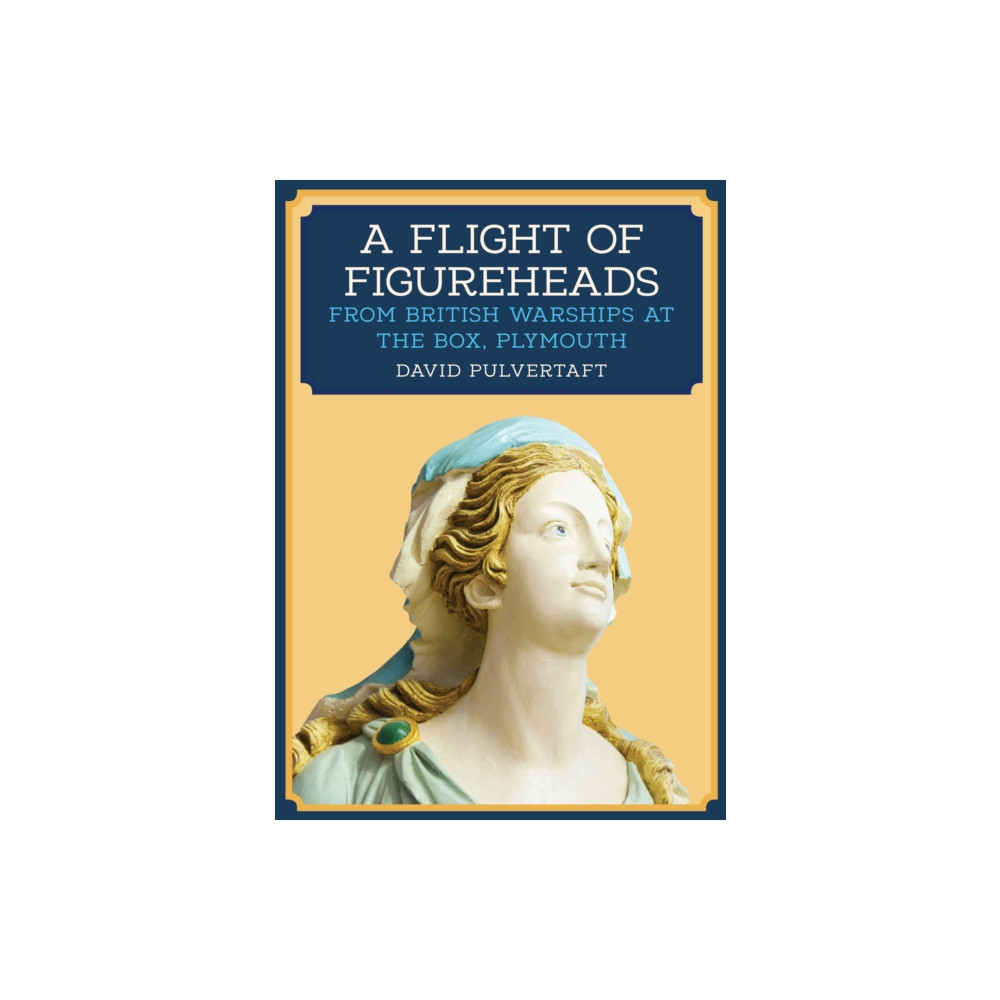 Produktbild för A Flight of Figureheads (häftad, eng)