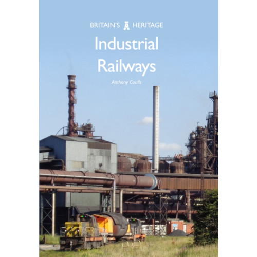 Amberley Publishing Industrial Railways (häftad, eng)