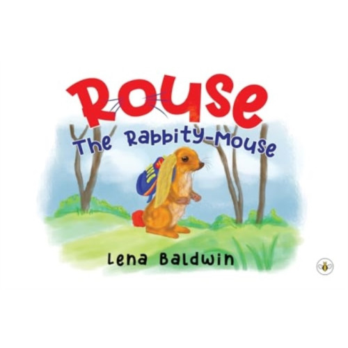 Olympia Publishers ROUSE: The Rabbity-Mouse (häftad, eng)