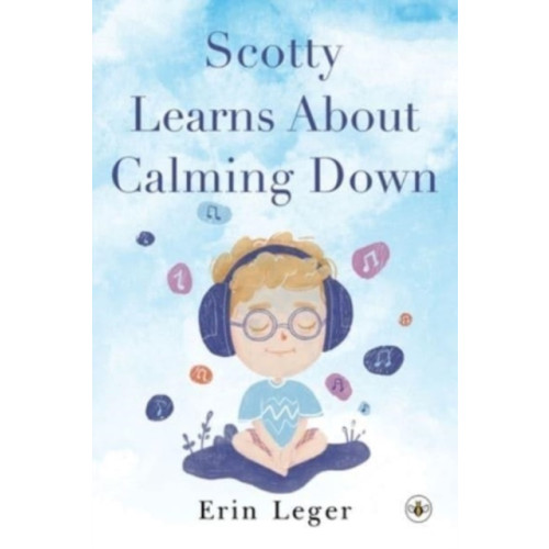 Olympia Publishers Scotty Learns About Calming Down (häftad, eng)