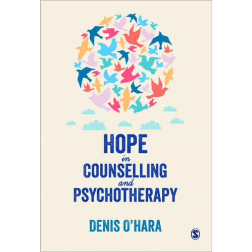 Sage Publications Ltd Hope in Counselling and Psychotherapy (häftad, eng)