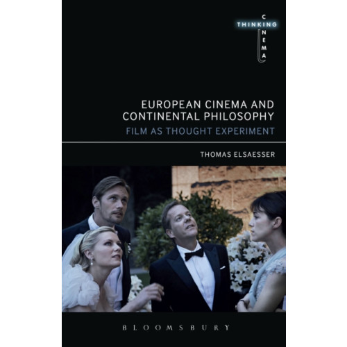 Bloomsbury Publishing PLC European Cinema and Continental Philosophy (häftad, eng)