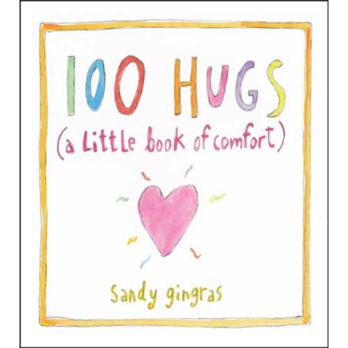 Andrews McMeel Publishing 100 Hugs (inbunden, eng)