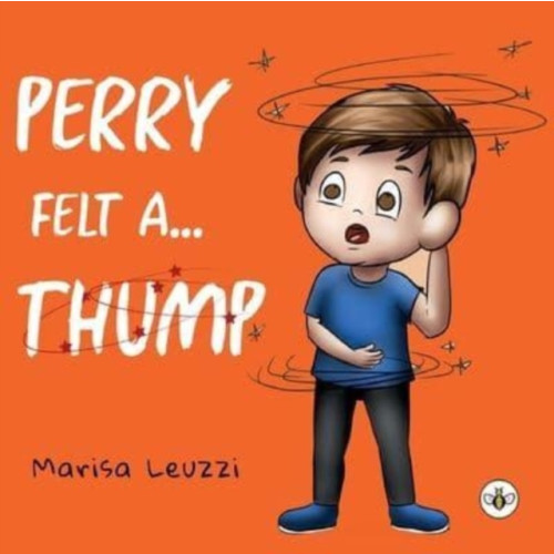 Olympia Publishers Perry Felt a... THUMP! (häftad, eng)