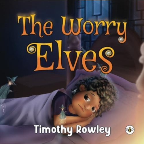 Olympia Publishers The Worry Elves (häftad, eng)