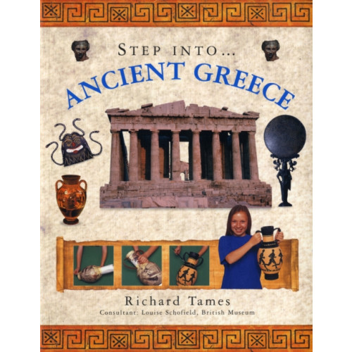 Anness publishing Step into Ancient Greece (häftad, eng)