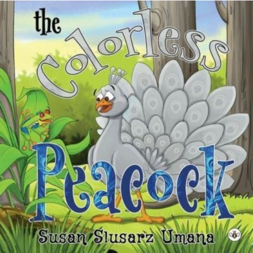 Olympia Publishers The Colorless Peacock (häftad, eng)
