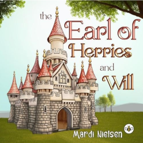 Olympia Publishers The Earl of Herries and Will (häftad, eng)