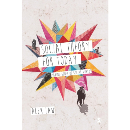 Sage Publications Ltd Social Theory for Today (häftad, eng)