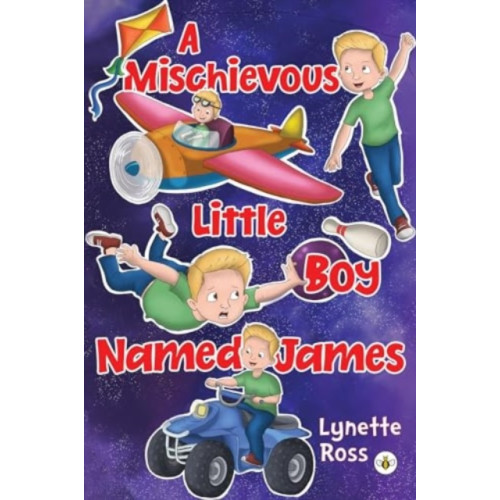 Olympia Publishers A Mischievous Little Boy Named James (häftad, eng)