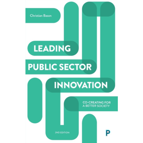Bristol University Press Leading Public Sector Innovation (Second Edition) (häftad, eng)