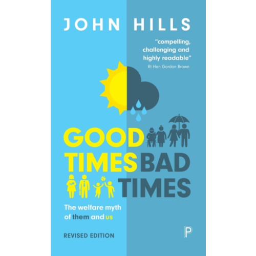 Bristol University Press Good Times, Bad Times (häftad, eng)