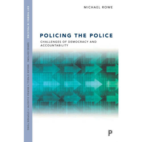 Policy Press Policing the Police (häftad, eng)