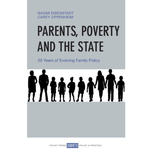 Policy Press Parents, Poverty and the State (häftad, eng)