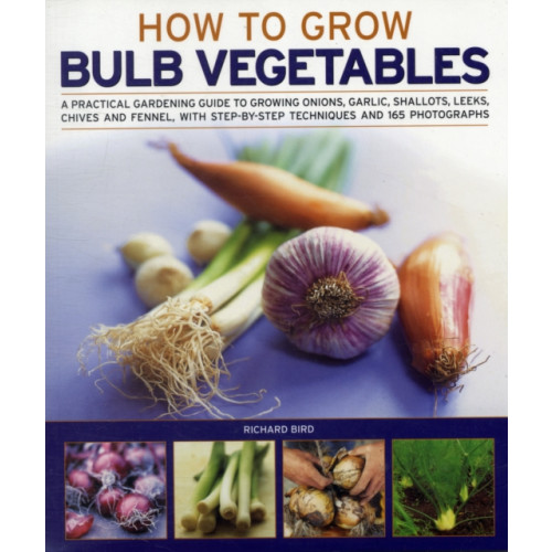 Anness publishing Growing Bulb Vegetables (häftad, eng)