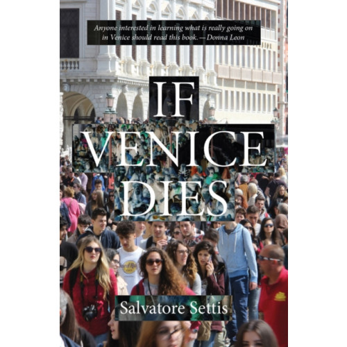 Pallas Athene Publishers If Venice Dies (häftad, eng)