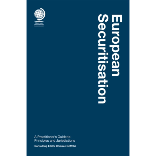 Globe Law and Business Ltd European Securitisation (inbunden, eng)