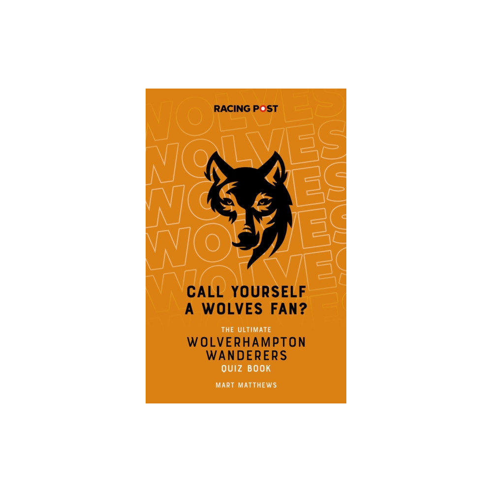 Produktbild för Call Yourself a Wolves Fan? (häftad, eng)
