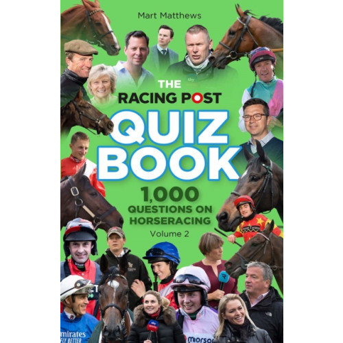 Pitch Publishing Ltd Racing Post Quiz Vol 2 (häftad, eng)