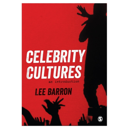 Sage Publications Ltd Celebrity Cultures (häftad, eng)