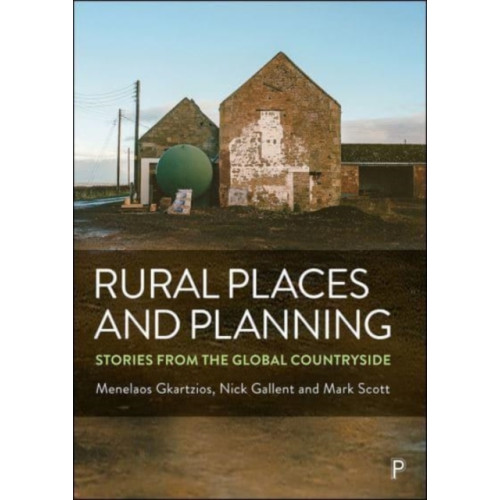 Bristol University Press Rural Places and Planning (häftad, eng)