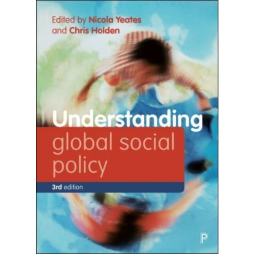 Bristol University Press Understanding Global Social Policy (häftad, eng)