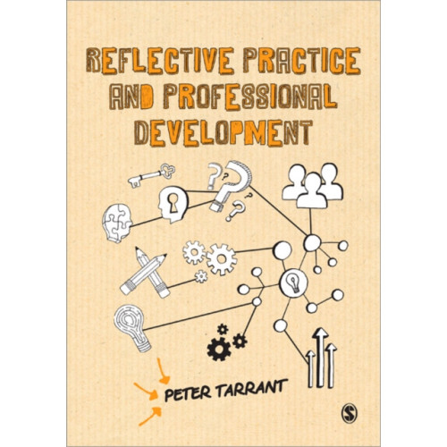 Sage Publications Ltd Reflective Practice and Professional Development (häftad, eng)