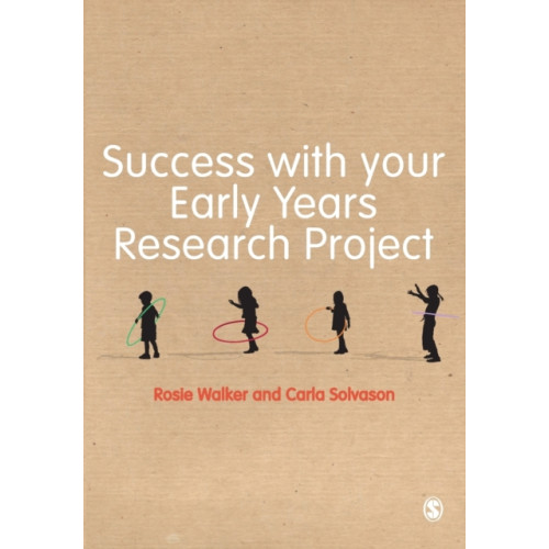 Sage Publications Ltd Success with your Early Years Research Project (häftad, eng)