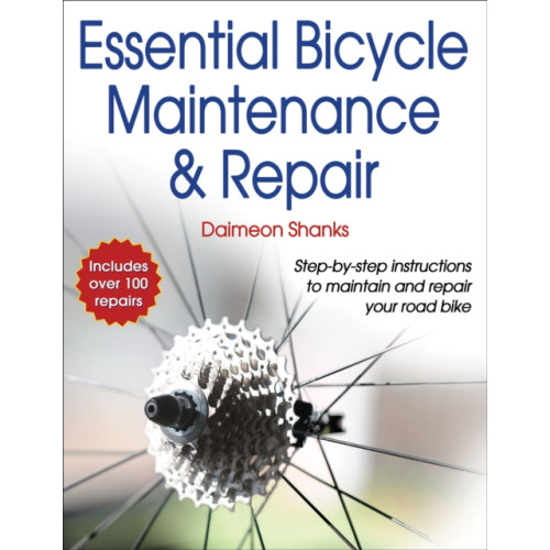 Human Kinetics Publishers Essential Bicycle Maintenance & Repair (häftad, eng)