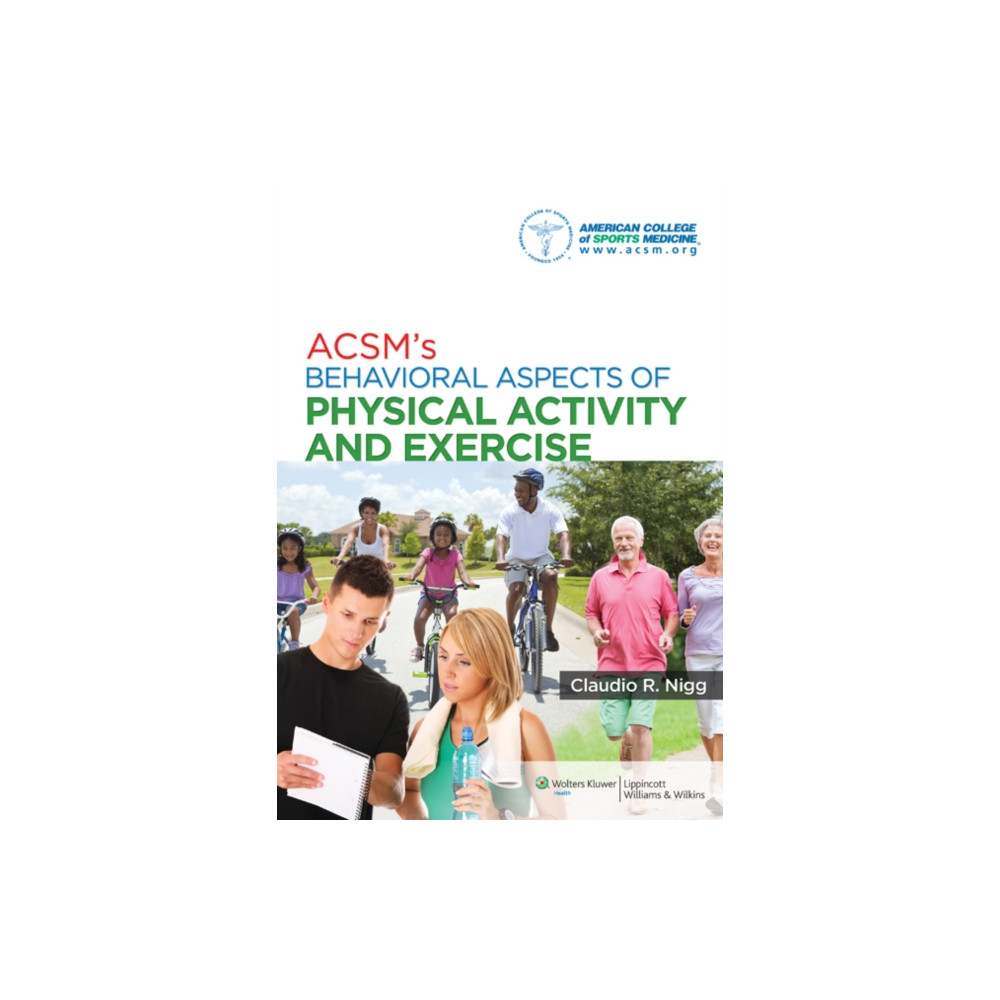 Produktbild för ACSM's Behavioral Aspects of Physical Activity and Exercise (häftad, eng)