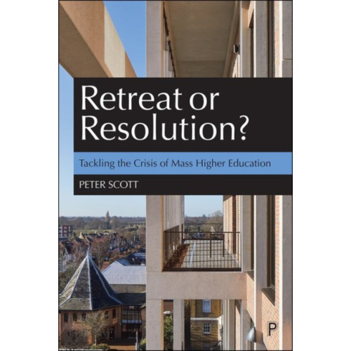 Bristol University Press Retreat or Resolution? (häftad, eng)