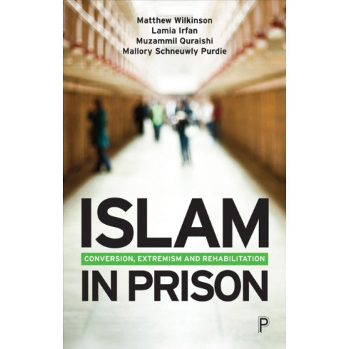 Bristol University Press Islam in Prison (häftad, eng)