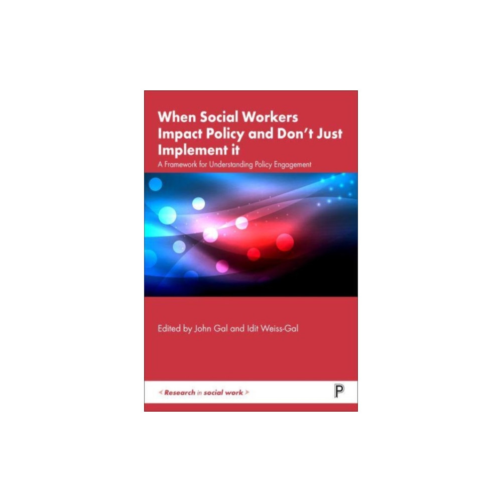 Produktbild för When Social Workers Impact Policy and Don’t Just Implement It (häftad, eng)